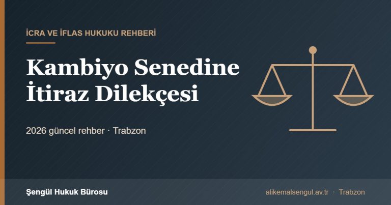 Kambiyo Senedine İtiraz Dilekçesi - Kambiyo senedine itiraz rehberi